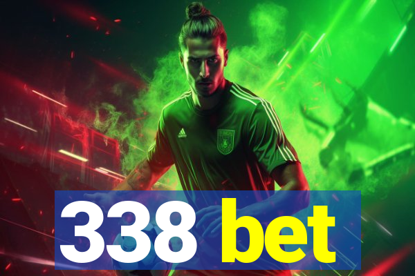 338 bet